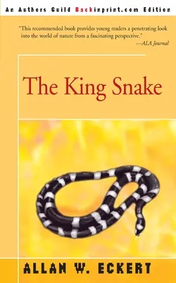 Le roi serpent - The King Snake