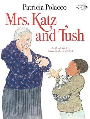 Mme Katz et Tush - Mrs. Katz and Tush