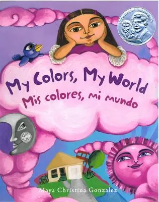 Mes couleurs, mon monde : MIS Colores, Mi Mundo - My Colors, My World: MIS Colores, Mi Mundo