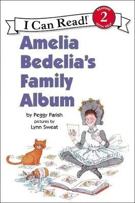 L'album de famille d'Amelia Bedelia - Amelia Bedelia's Family Album