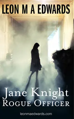 Jane Knight : L'officier malhonnête - Jane Knight: Rogue Officer