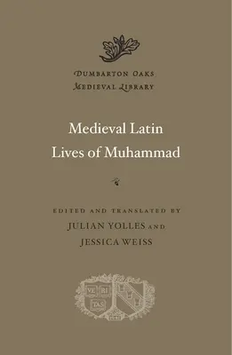 Vies médiévales latines de Mahomet - Medieval Latin Lives of Muhammad