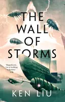 Le mur des tempêtes - Wall of Storms