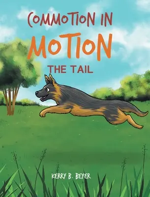 Commotion in Motion : La queue - Commotion in Motion: The Tail