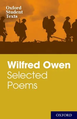 Wilfred Owen : Poèmes et lettres choisis - Wilfred Owen: Selected Poems and Letters