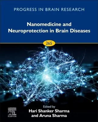 Nanomédecine et neuroprotection dans les maladies du cerveau, 265 - Nanomedicine and Neuroprotection in Brain Diseases, 265