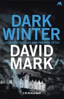 Dark Winter - Le 1er roman de DS McAvoy - Dark Winter - The 1st DS McAvoy Novel