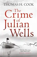 Le crime de Julian Wells - Crime of Julian Wells