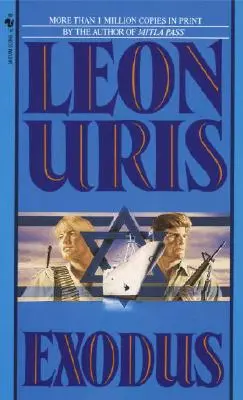 Exodus : Un roman d'Israël - Exodus: A Novel of Israel