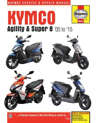 Scooters Kymco Agility et Super 8, '05-'15 - Kymco Agility & Super 8 Scooters, '05-'15