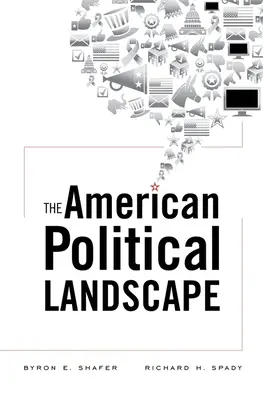 Le paysage politique américain - The American Political Landscape