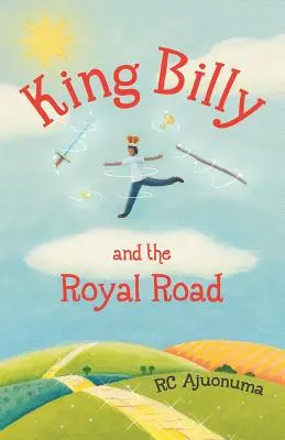 King Billy et la route royale - King Billy and the Royal Road