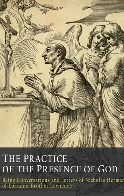 La pratique de la présence de Dieu - The Practice of the Presence of God