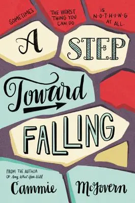 Un pas vers la chute - A Step Toward Falling