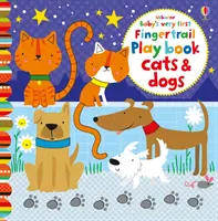 Les tout premiers jeux de piste de bébé Chats et Chiens - Baby's Very First Fingertrails Playbook Cats and Dogs