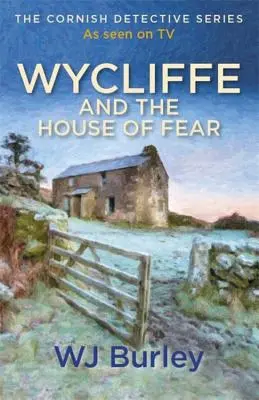 Wycliffe et la maison de la peur - Wycliffe and the House of Fear