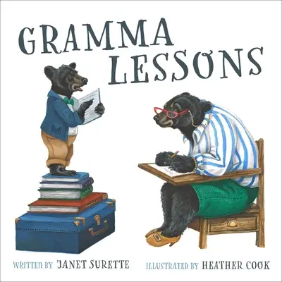 Leçons de grand-mère - Gramma Lessons