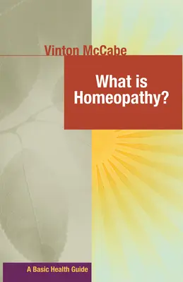 Qu'est-ce que l'homéopathie ? - What Is Homeopathy?