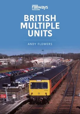 UNITÉS MULTIPLES BRITANNIQUES - BRITISH MULTIPLE UNITS