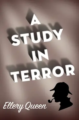 Une étude sur la terreur - A Study in Terror