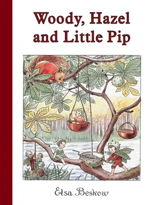 Woody, Hazel et Little Pip : Mini édition - Woody, Hazel and Little Pip: Mini Edition