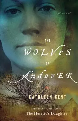 Les loups d'Andover : Un roman (gros caractères) - The Wolves of Andover: A Novel (Large Type / Large Print)