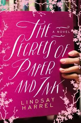 Les secrets du papier et de l'encre - The Secrets of Paper and Ink