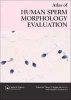 Atlas de l'évaluation de la morphologie du sperme humain - Atlas of Human Sperm Morphology Evaluation