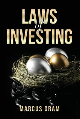 Les lois de l'investissement - Laws of Investing