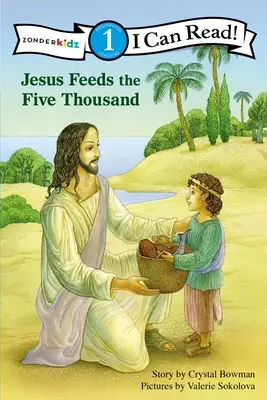 Jésus nourrit les cinq mille : Niveau 1 - Jesus Feeds the Five Thousand: Level 1