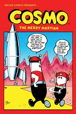 Cosmo : L'intégrale du joyeux martien - Cosmo: The Complete Merry Martian