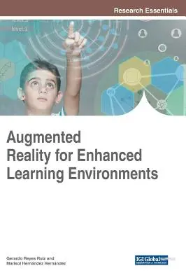Réalité augmentée pour des environnements d'apprentissage améliorés - Augmented Reality for Enhanced Learning Environments