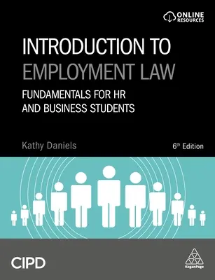 Introduction au droit du travail : Principes fondamentaux pour les étudiants en RH et en gestion - Introduction to Employment Law: Fundamentals for HR and Business Students