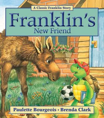 Le nouvel ami de Franklin - Franklin's New Friend