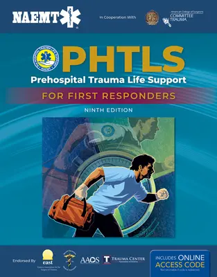 Phtls : Manuel de cours sur les soins préhospitaliers de réanimation traumatologique pour les premiers intervenants : Manuel de cours sur les soins préhospitaliers de réanimation traumatologique pour les premiers intervenants [Avec Ac - Phtls: Prehospital Trauma Life Support for First Responders Course Manual: Prehospital Trauma Life Support for First Responders Course Manual [With Ac