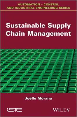 Gestion durable de la chaîne d'approvisionnement - Sustainable Supply Chain Management