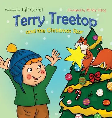 Terry Treetop et l'étoile de Noël - Terry Treetop and the Christmas Star