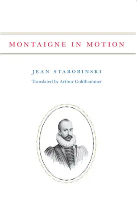 Montaigne en mouvement - Montaigne in Motion
