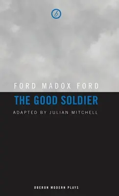 Le bon soldat - The Good Soldier