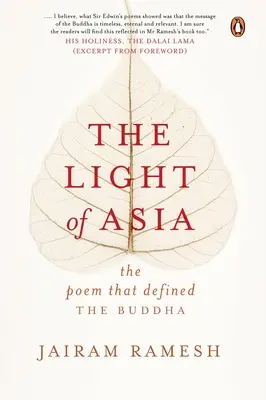 La lumière de l'Asie : Le poème qui a défini le Bouddha - The Light of Asia: The Poem That Defined the Buddha