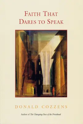 La foi qui ose parler - Faith That Dares to Speak