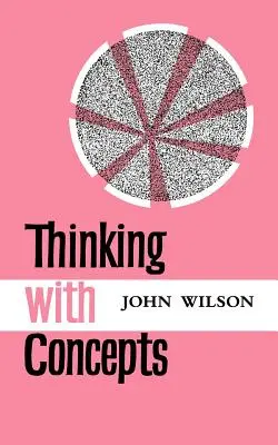 Penser avec des concepts - Thinking with Concepts