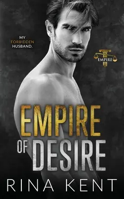 L'Empire du Désir : Un roman d'amour entre un père et sa meilleure amie, avec décalage d'âge - Empire of Desire: An Age Gap Father's Best Friend Romance