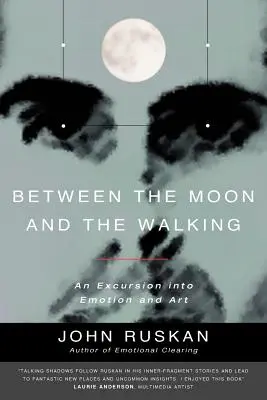 Entre la lune et la marche - Between The Moon and The Walking