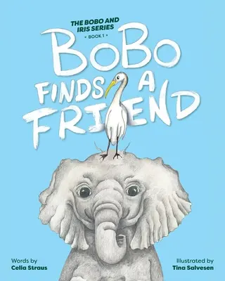 BoBo se trouve un ami - BoBo Finds A Friend