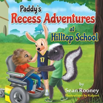 Les aventures de Paddy à la récréation de l'école Hilltop - Paddy's Recess Adventures at Hilltop School