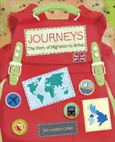 Reading Planet KS2 - Journeys : the Story of Migration to Britain - Level 7 : Saturn/Blue-Red band - Reading Planet KS2 - Journeys: the Story of Migration to Britain - Level 7: Saturn/Blue-Red band