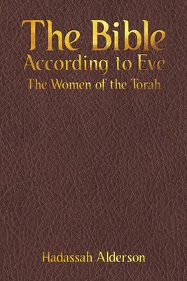 La Bible selon Eve - The Bible According to Eve