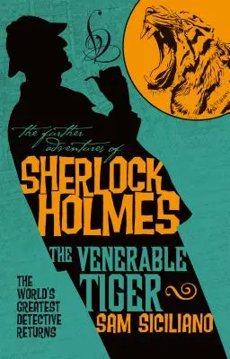 Les Nouvelles Aventures de Sherlock Holmes - Le Vénérable Tigre - The Further Adventures of Sherlock Holmes - The Venerable Tiger