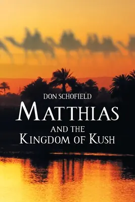 Matthias et le royaume de Kush - Matthias and the Kingdom of Kush